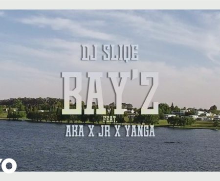DJ Sliqe – Bay 2 ft. AKA, Yanga, JR