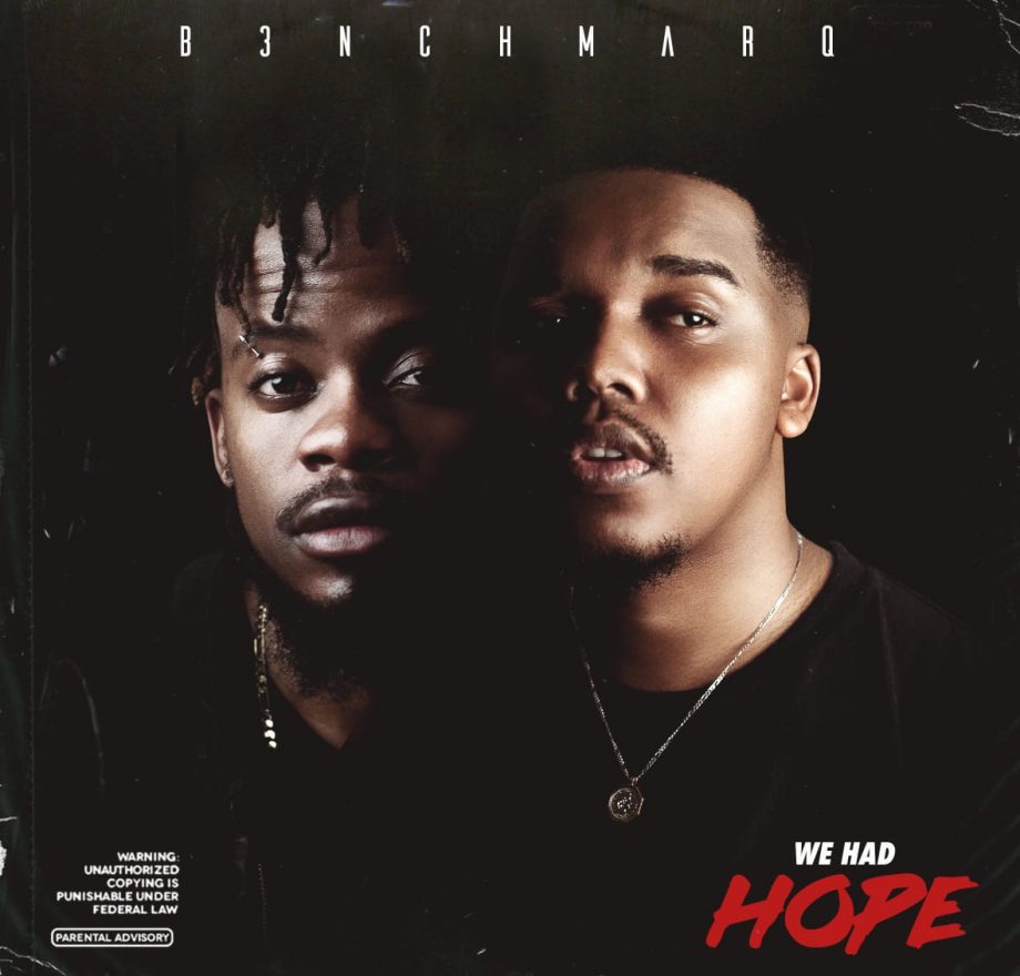 B3nchMarq finally unveils the album cover art and tracklist for ‘We Had Hope’